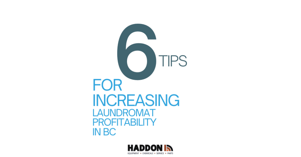 steps for increasing laundromat profitability in bc